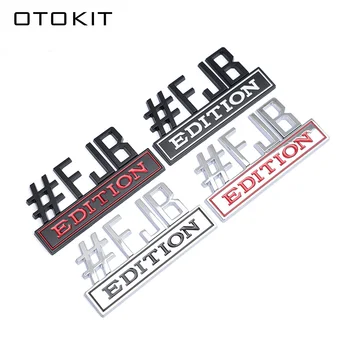 OTOKIT 1бр Емблемата на FJB Edition 3D Иконата на Колата Стикер Букви Badgeslide Крило за Камион, Микробус, Скутери, Suv, Украса Врати