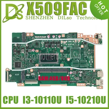 Дънна платка KEFU X509FAC За ASUS VivoBook 15 X509FA X409FAC X415FAC X515FAC дънна Платка на лаптоп С I3-10110U I5-10210U 4 GB/8 GB оперативна памет